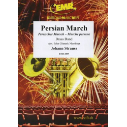 Persian March -Johann Strauß / Strauss (Sohn) / Arr.John Glenesk Mortimer