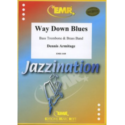 Way Down Blues -Dennis Armitage