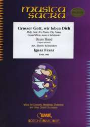 Grosser Gott, wir loben Dich -Ignaz Franz / Arr.Hardy Schneiders