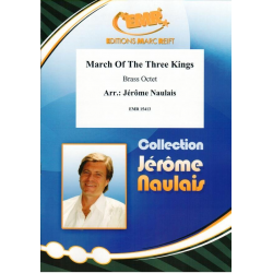 March Of The Three Kings -Jérôme Naulais