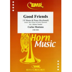 Good Friends -Carlos Montana / Arr.Jérôme Naulais