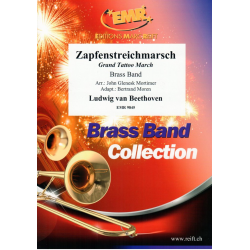 Zapfenstreichmarsch -Ludwig van Beethoven / Arr.Mortimer & Moren