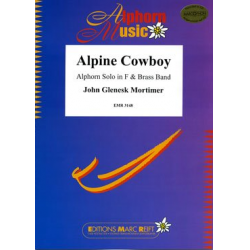 Alpine Cowboy -John Glenesk Mortimer / Arr.Bertrand Moren