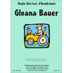 Gloana Bauer -Riegler Hias feat. d#Hundskrippln / Arr.Erwin Jahreis