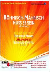 Böhmisch-Mährisch muss es sein -Frantisek Manas / Arr.Bernhard Knittel