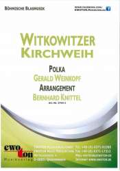 Witkowitzer Kirchweih -Gerald Weinkopf / Arr.Bernhard Knittel