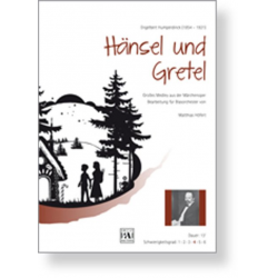 Hänsel und Gretel -Engelbert Humperdinck / Arr.Matthias Höfert