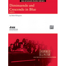 JE: Diminuendo and Crescendo in Blue -Duke Ellington / Arr.David Berger
