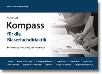 Buch: Kompass für die Bläserfachdidaktik - Ein methodisch-didaktischer Wegweiser -Norbert Voll