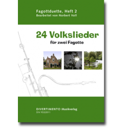 24 Volkslieder für zwei Fagotte -Norbert Voll