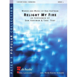 Relight My Fire -Dan Hartman / Arr.Peter Kleine Schaars