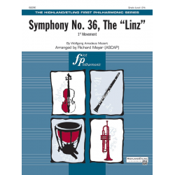 Symphony No 36, The Linz (f/o) -Wolfgang Amadeus Mozart / Arr.Richard Meyer