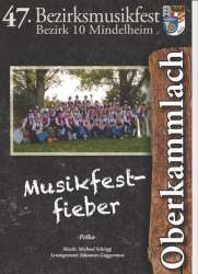Musikfestfieber (Polka) -Michael Schiegg / Arr.Johannes (Hannes) Guggenmos