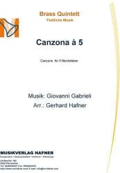 Canzona à 5 -Giovanni Gabrieli / Arr.Gerhard Hafner