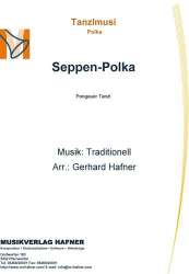 Seppen-Polka -Traditional / Arr.Gerhard Hafner