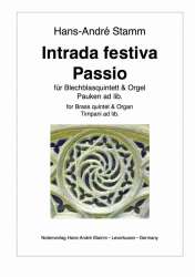 Intrada festiva & Passio für Orgel - Hans-André Stamm