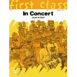 First Class In Concert (Direktion) -Jacob de Haan