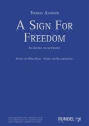 A Sign for Freedom -Thomas Asanger