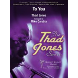 To You -Thad Jones / Arr.Mike Carubia