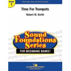 Time For Trumpets -Robert W. Smith