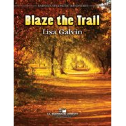 Blaze The Trail -Lisa Galvin