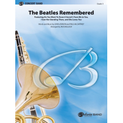 Beatles Remembered, The -Paul McCartney John Lennon & / Arr.Jack Bullock