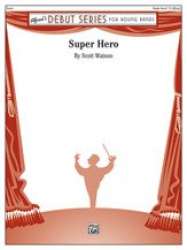 Super Hero -Scott Watson