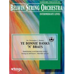Ye Bonnie Banks 'n' Braes (string orch) -Scottish Folk Song / Arr.Douglas E. Wagner