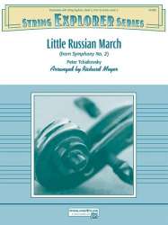 Little Russian March (from Symphony No. 2) -Piotr Ilich Tchaikowsky (Pyotr Peter Ilyich Iljitsch Tschaikovsky) / Arr.Richard Meyer