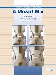 A Mozart Mix -Wolfgang Amadeus Mozart / Arr.John O'Reilly