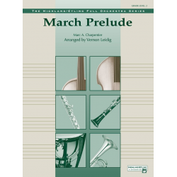 March Prelude (full orchestra) -Marc Antoine Charpentier / Arr.Vernon Leidig