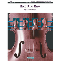 End Pin Rag (Cello and Bass Section Feature) -Richard Meyer