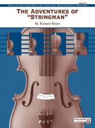 Adventures of Stringman (string orch) -Richard Meyer
