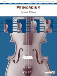 Primordium (string orchestra) -Mark Williams