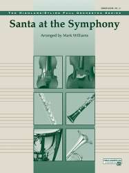 Santa at the Symphony (also playable by strings only) -Mark Williams