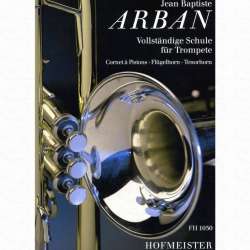 Vollständige Schule für Trompete -Jean-Baptiste Arban