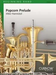 Popcorn Prelude -Mike Hannickel