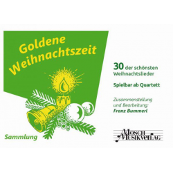 Goldene Weihnachtszeit - 4. Stimme C tief (Tuba bei Orchesterbesetzung) -Franz Bummerl