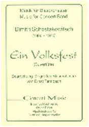 Ein Volksfest (Ouvertüre) -Dmitri Shostakovitch / Schostakowitsch / Arr.Ernst Rembach