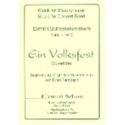 Ein Volksfest (Ouvertüre) -Dmitri Shostakovitch / Schostakowitsch / Arr.Ernst Rembach
