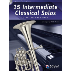 15 Intermediate Classical Solos (Tenor Horn and Piano) -Philip Sparke