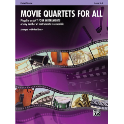 Movie Quartets For All/Fl/Piccolo -Diverse / Arr.Michael Story