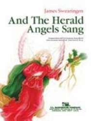 And The Herald Angels Sang -Diverse / Arr.James Swearingen