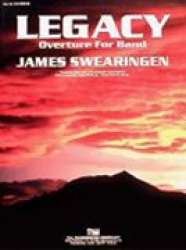 Legacy (Overture for Band) -James Swearingen
