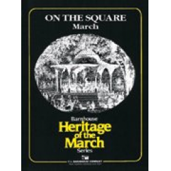 On the Square March -Frank Panella / Arr.Loras John Schissel