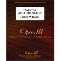 Caccia and Chorale -Clifton Williams