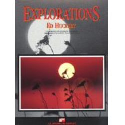 Explorations -Ed Huckeby