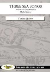 Trois Chansons Maritimes/Three Sea Songs, Clarinet Quintet -Michel Carros