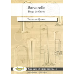Barcarolle, Trombone Quartet - Hugo de Groot