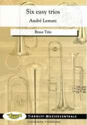 Six Easy Trios, koper trio -Diverse / Arr.André Lemarc